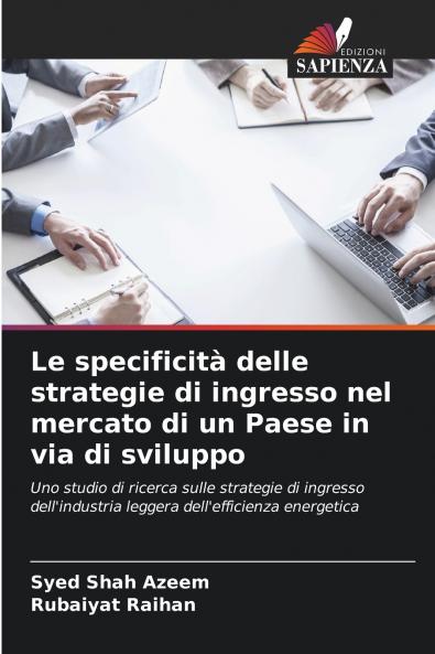 Le specificità delle strategie di ingresso nel mercato di un Paese in via di sviluppo