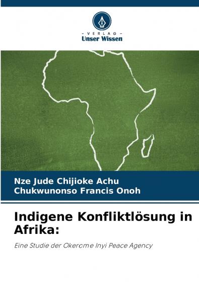 Indigene Konfliktlösung in Afrika