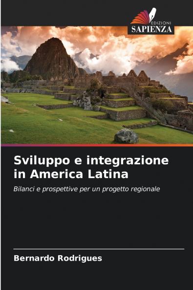 Sviluppo e integrazione in America Latina