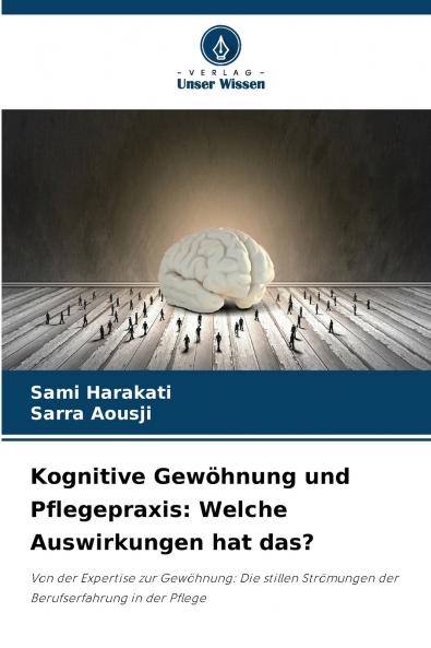 Kognitive Gewöhnung und Pflegepraxis