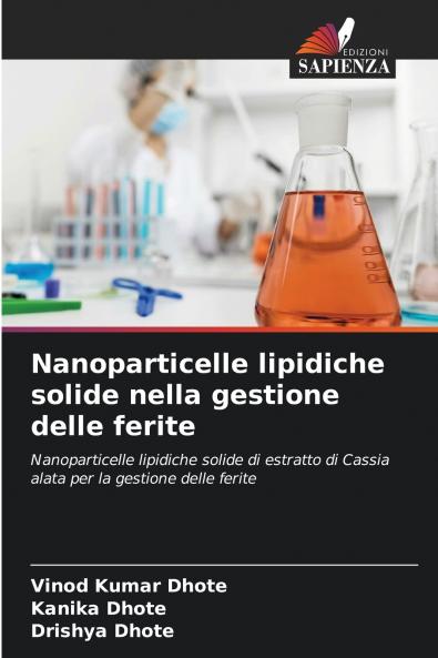 Nanoparticelle lipidiche solide nella gestione delle ferite