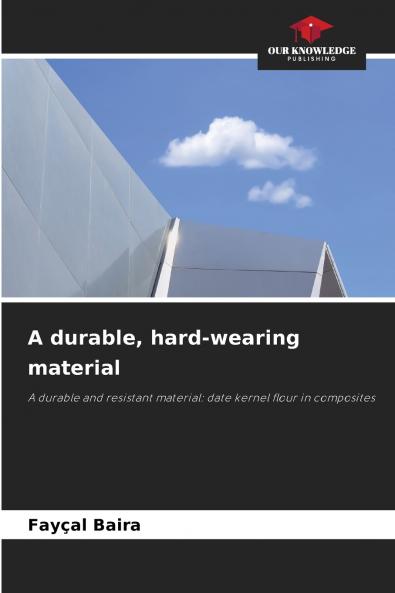 A durable hard-wearing material