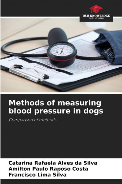 Methods of measuring blood pressure in dogs