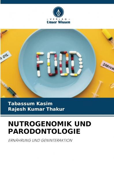 NUTROGENOMIK UND PARODONTOLOGIE