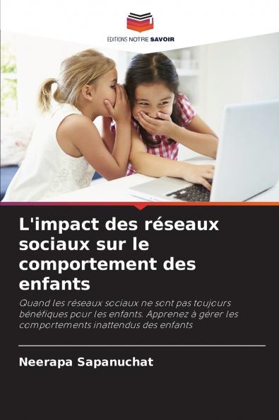 L'impact des réseaux sociaux sur le comportement des enfants
