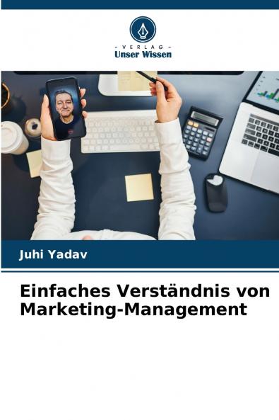 Einfaches Verständnis von Marketing-Management