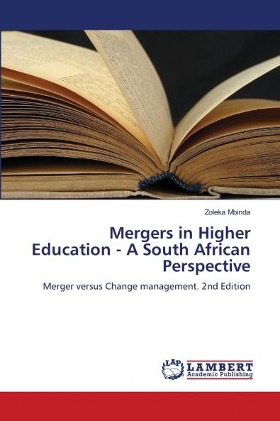 Mergers in Higher Education - A South African Perspective