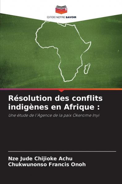Résolution des conflits indigènes en Afrique
