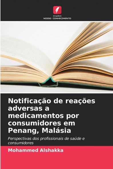 Notificação de reações adversas a medicamentos por consumidores em Penang Malásia