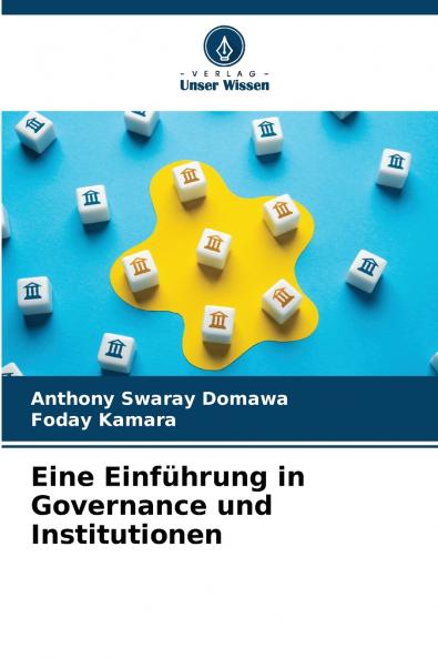 Eine Einführung in Governance und Institutionen