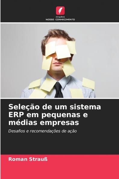 Seleção de um sistema ERP em pequenas e médias empresas
