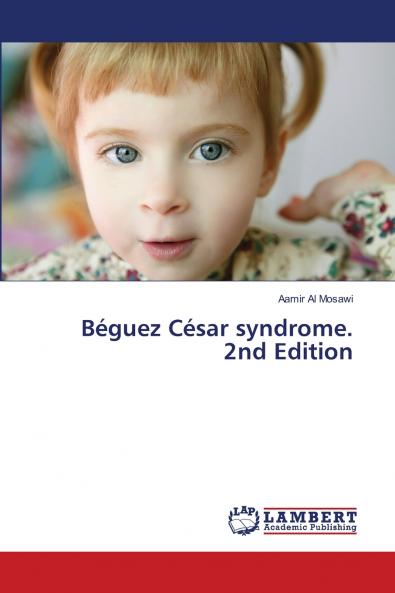 Béguez César syndrome. 2nd Edition