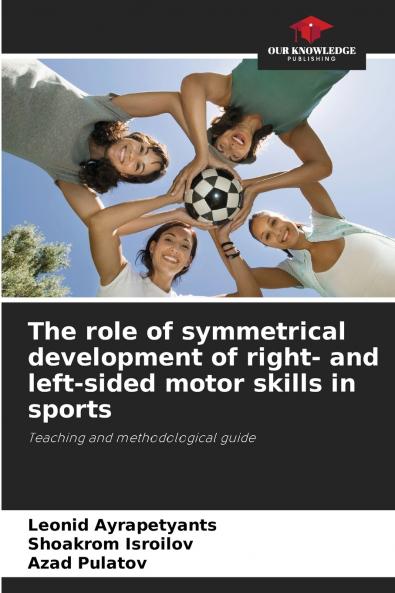 The role of symmetrical development of right- and left-sided motor skills in sports