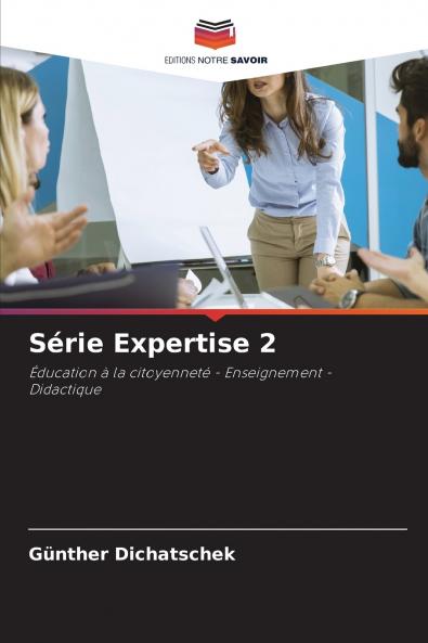 Série Expertise 2