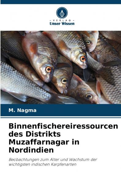 Binnenfischereiressourcen des Distrikts Muzaffarnagar in Nordindien