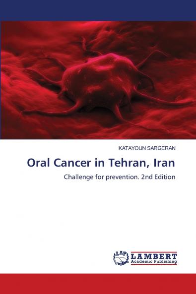 Oral Cancer in Tehran Iran