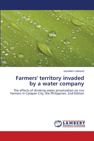 Farmers' territory invaded by a water company