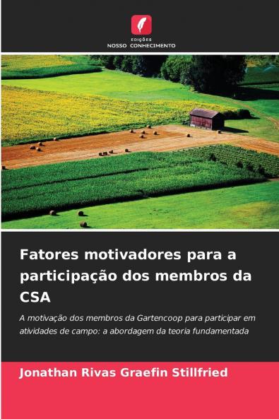 Fatores motivadores para a participação dos membros da CSA