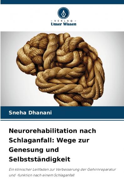 Neurorehabilitation nach Schlaganfall