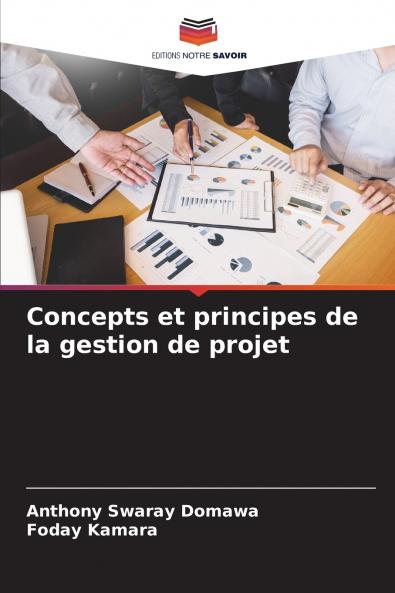 Concepts et principes de la gestion de projet