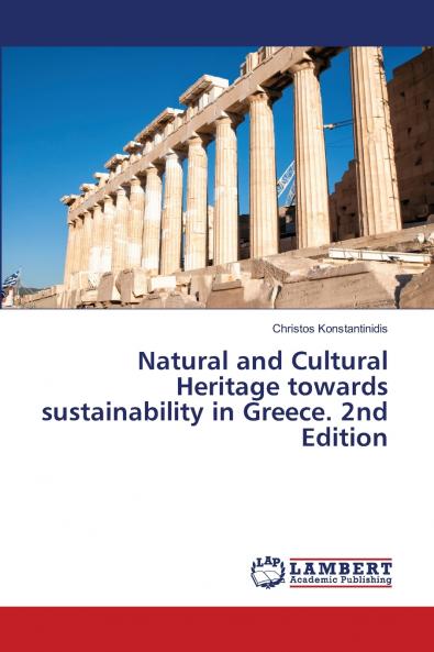 Natural and Cultural Heritage towards sustainability in Greece. 2nd Edition