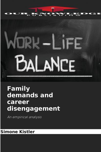Family demands and career disengagement