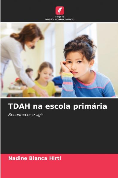 TDAH na escola primária