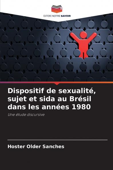 Dispositif de sexualité sujet et sida au Brésil dans les années 1980