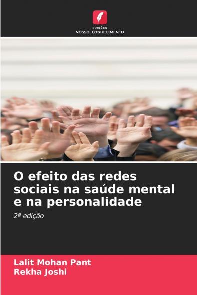 O efeito das redes sociais na saúde mental e na personalidade