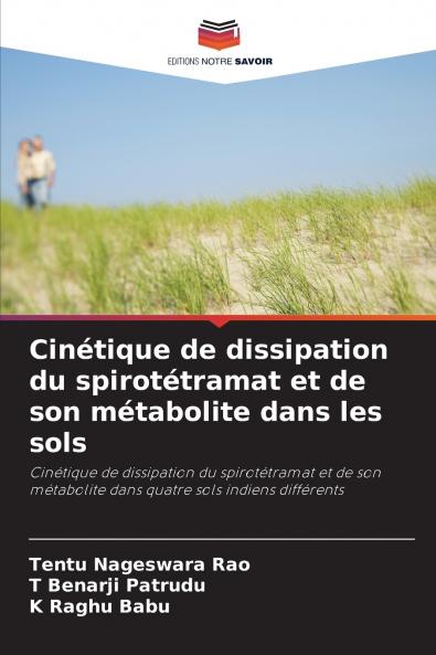 Cinétique de dissipation du spirotétramat et de son métabolite dans les sols