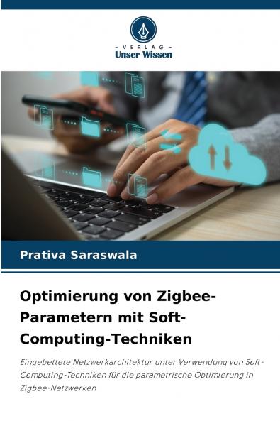 Optimierung von Zigbee-Parametern mit Soft-Computing-Techniken