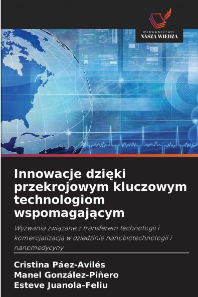 Innowacje dzięki przekrojowym kluczowym technologiom wspomagającym