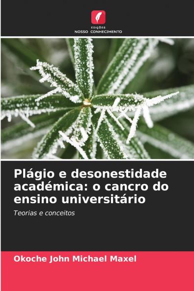 Plágio e desonestidade académica