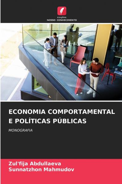 ECONOMIA COMPORTAMENTAL E POLÍTICAS PÚBLICAS