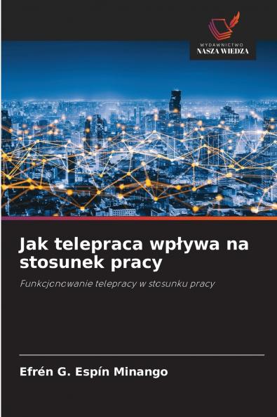 Jak telepraca wpływa na stosunek pracy