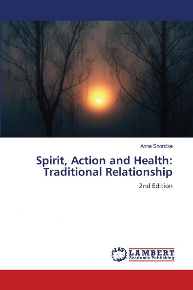 Spirit Action and Health