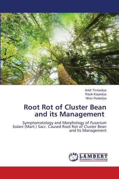Root Rot of Cluster Bean and its Management