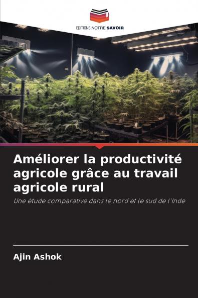 Améliorer la productivité agricole grâce au travail agricole rural