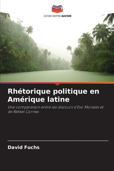 Rhétorique politique en Amérique latine