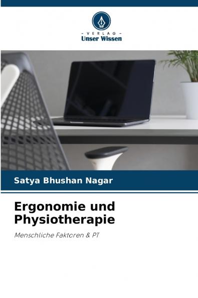 Ergonomie und Physiotherapie
