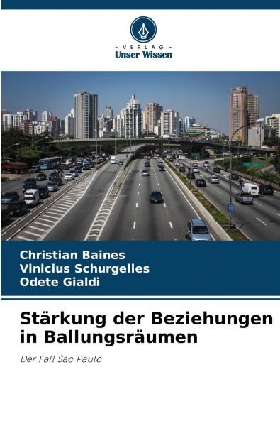 Stärkung der Beziehungen in Ballungsräumen
