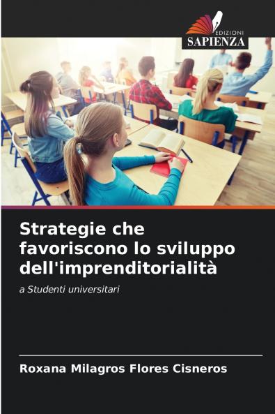 Strategie che favoriscono lo sviluppo dell'imprenditorialità