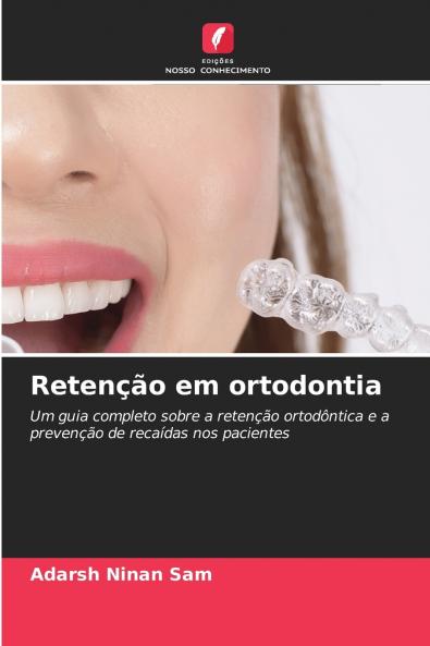 Retenção em ortodontia