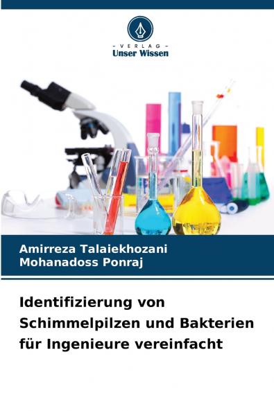 Identifizierung von Schimmelpilzen und Bakterien für Ingenieure vereinfacht