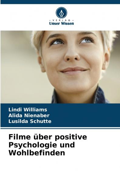 Filme über positive Psychologie und Wohlbefinden