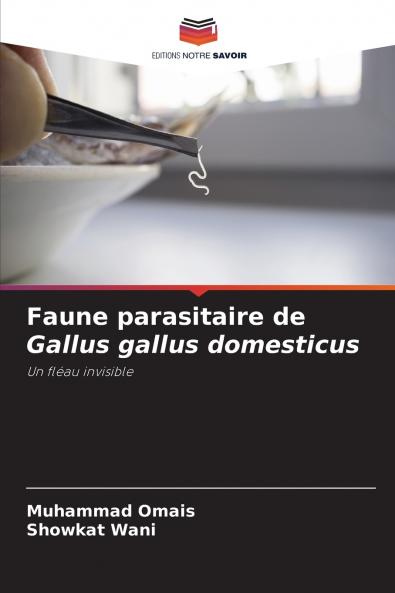 Faune parasitaire de Gallus gallus domesticus