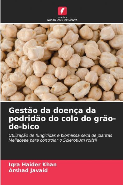 Gestão da doença da podridão do colo do grão-de-bico