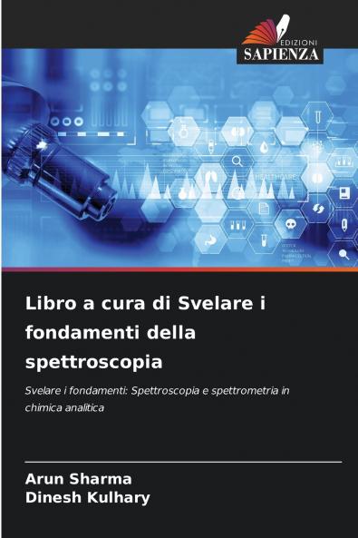 Libro a cura di Svelare i fondamenti della spettroscopia