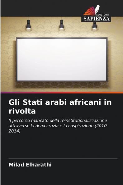 Gli Stati arabi africani in rivolta