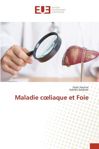 Maladie cœliaque et Foie